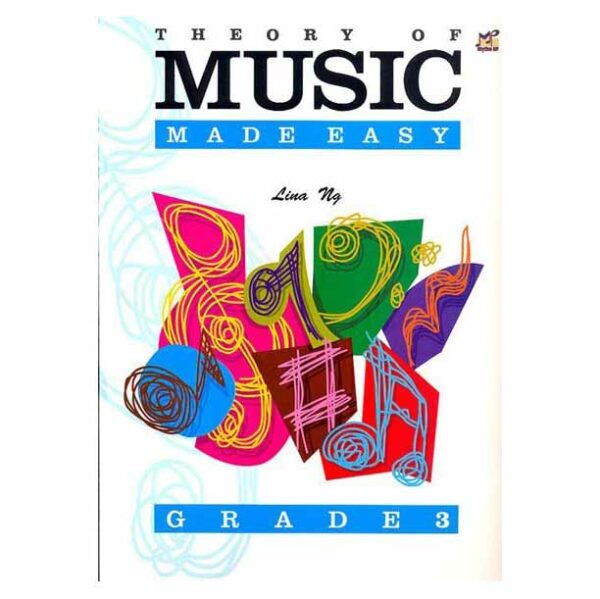 Ng Lina - Theory of Music Made Easy, Grade 3 (Αγγλική Έκδοση)