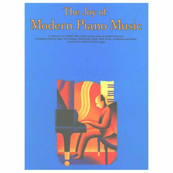 The Joy Of Modern Piano Music
