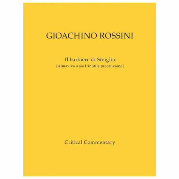 Rossini - The Barber of Seville Critical Commentary