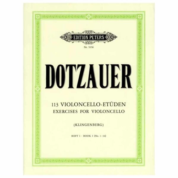Dotzauer - 113 Excercises for Violoncello Vol.1 (Nos.1-34)