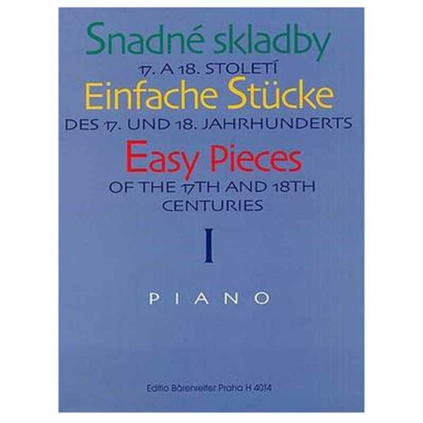 Various Composers: Easy Pieces of the 17th & 18th Centuries, Bk.1