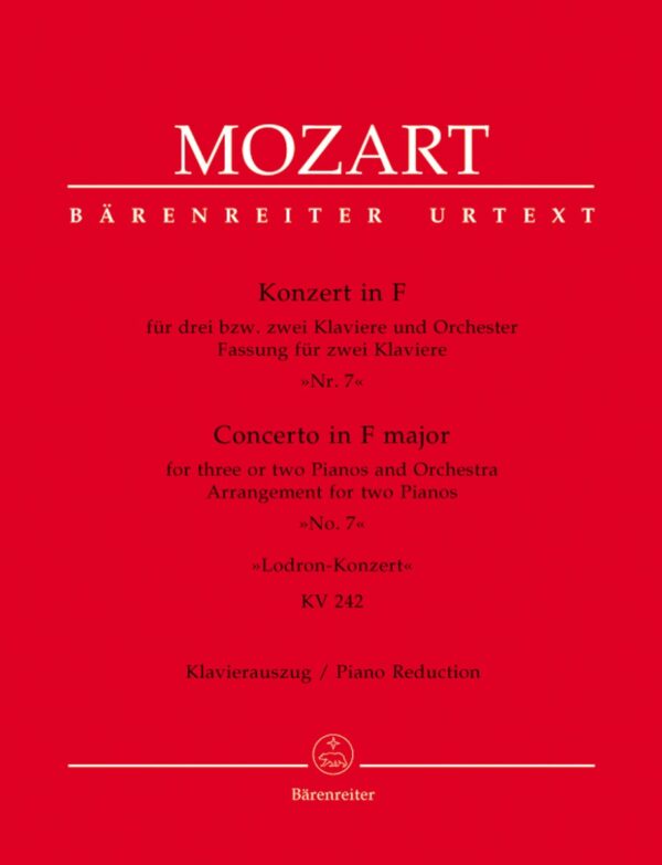 Mozart - Concerto for 3 or 2 Pianos & Orchestra n.7, F major K.242 "Lodron Concerto"
