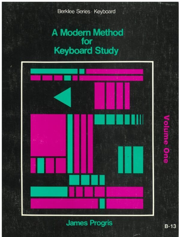 Progris - A Modern Method for Keyboard Study, Vol.1