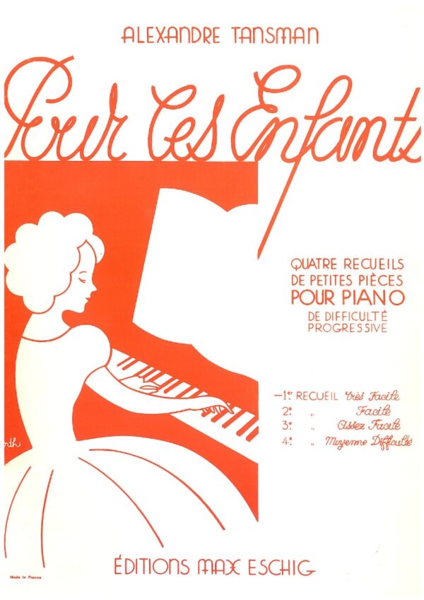 Tansman - Pour Les Enfants, Vol.1